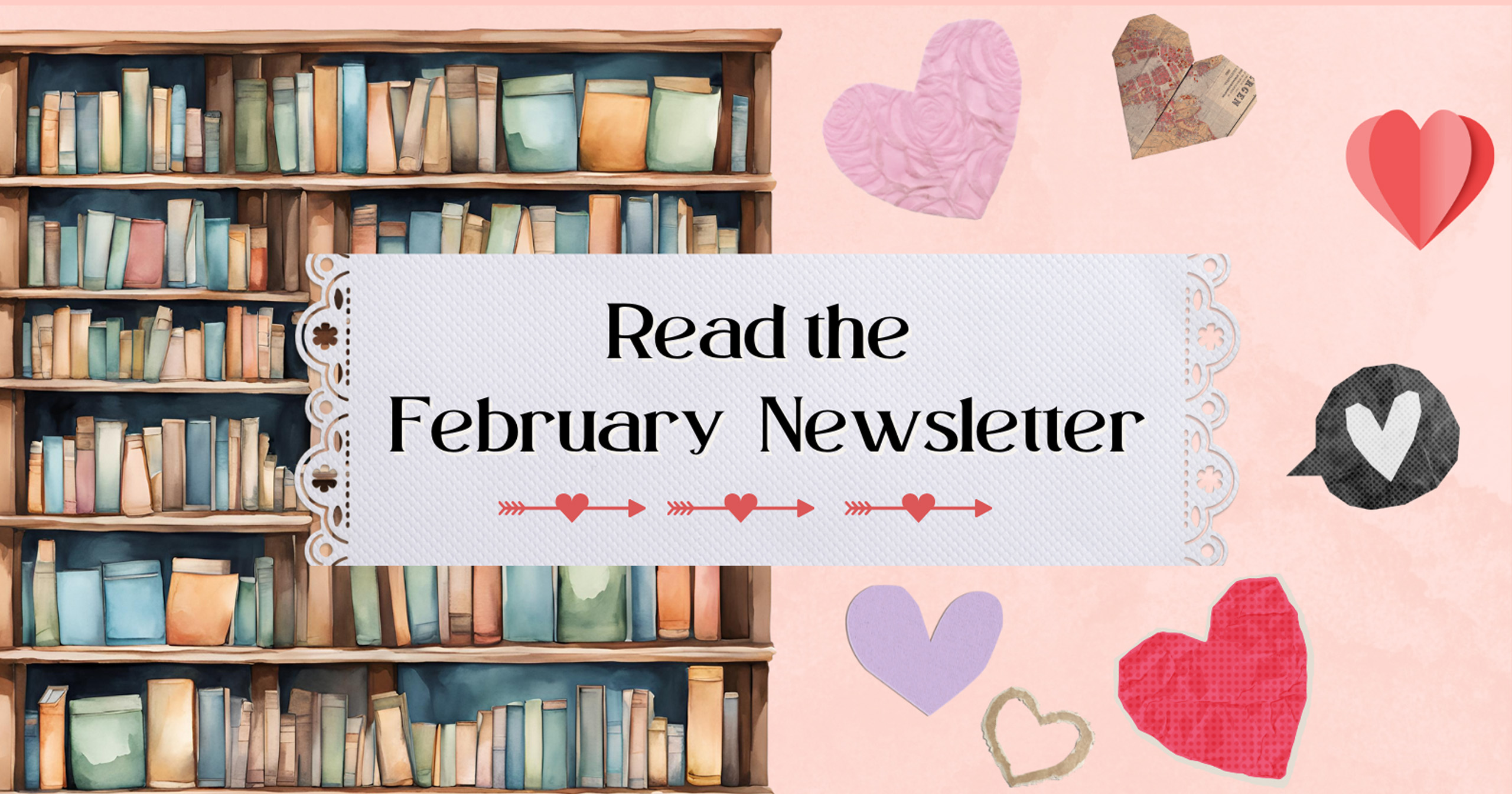 Featured Image for “Love Your Library in February”